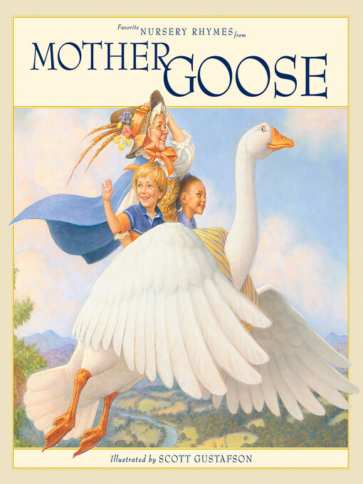 Title details for Favorite Nursery Rhymes from Mother Goose by Scott Gustafson - Available